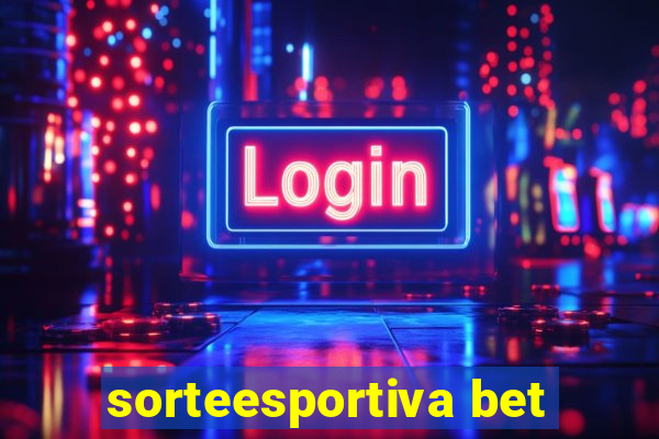 sorteesportiva bet